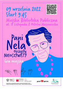 Plakat questu literackiego "Pani Nela - ojczysty NIEOCZYWISTY"