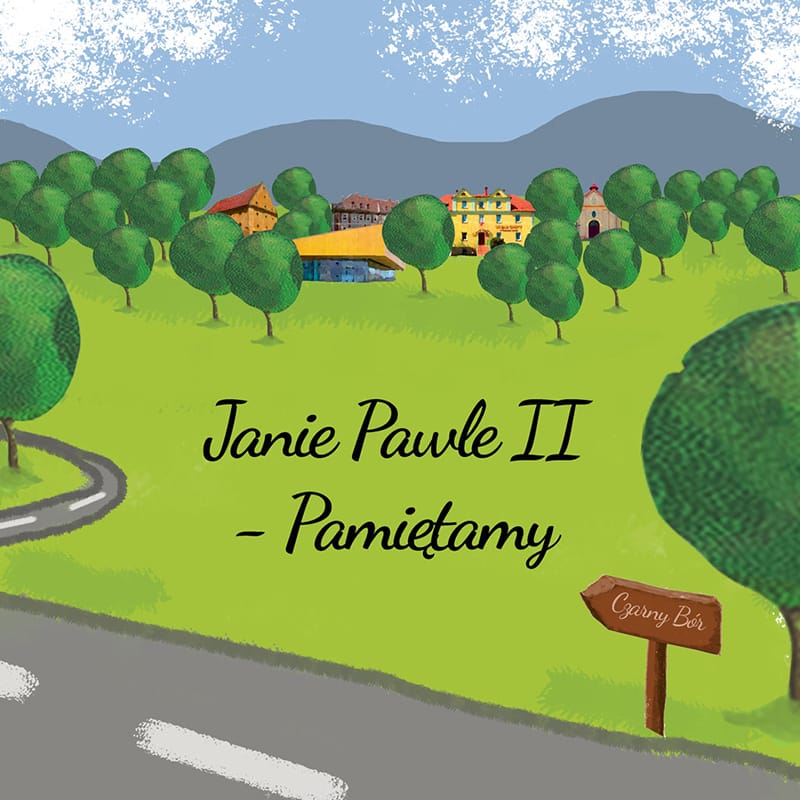 Janie Pawle II – Pamiętamy - mobilna gra terenowa Czarny Bór